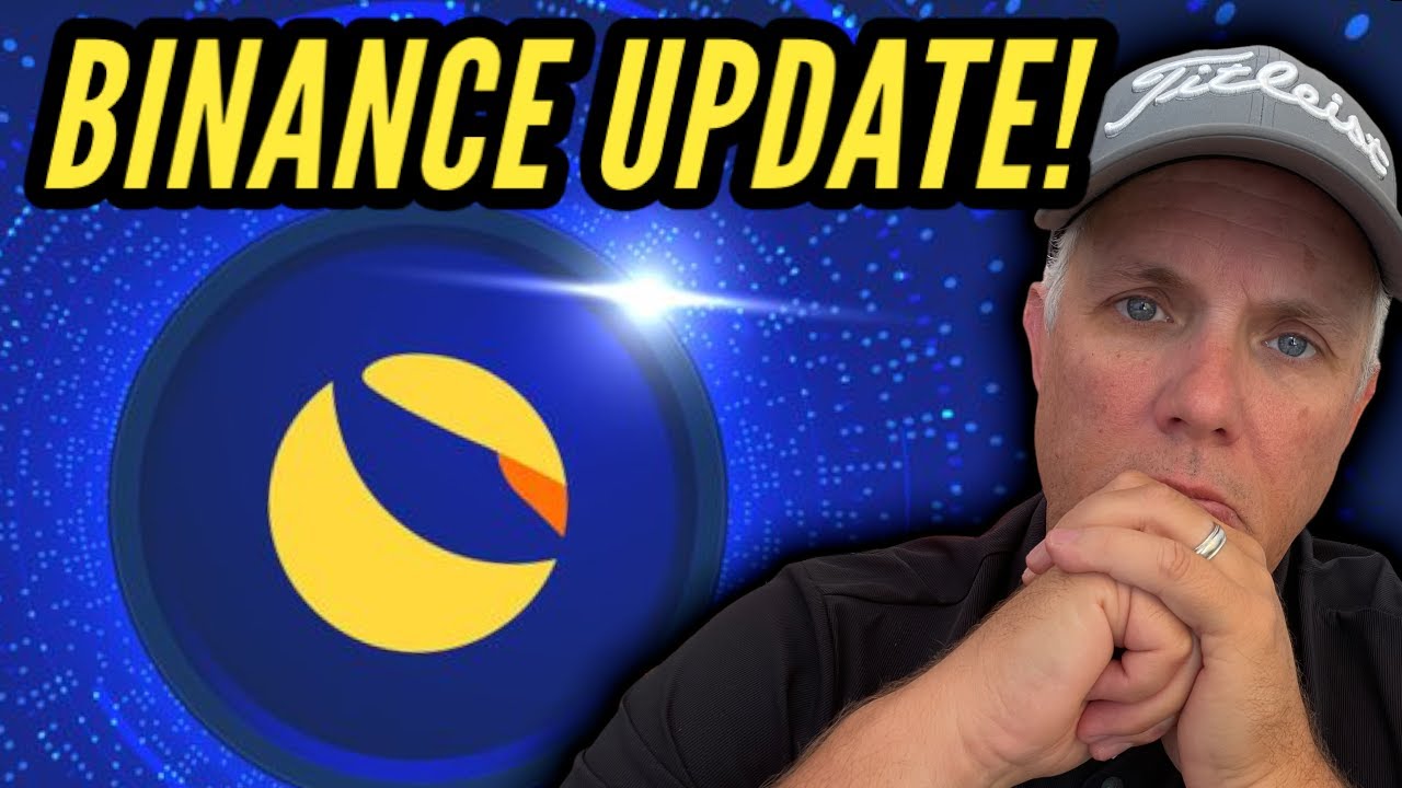 TERRA LUNA CLASSIC - MAJOR BINANCE LUNC UPDATE!