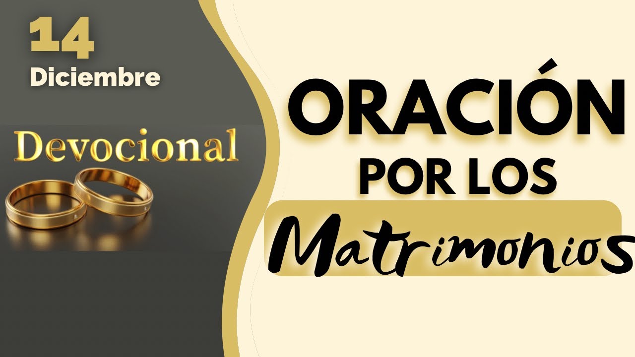 🟣 ORACI&Oacute;N POR LOS MATRIMONIOS 🙌🏻🙌🏻 @restaurandotumatrimoniodeDios