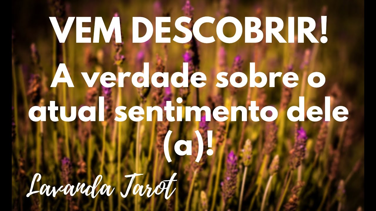 #tarot 💜💌🪻 VEM DESCOBRIR! A verdade sobre o atual sentimento dele (a)!💜💌🪻