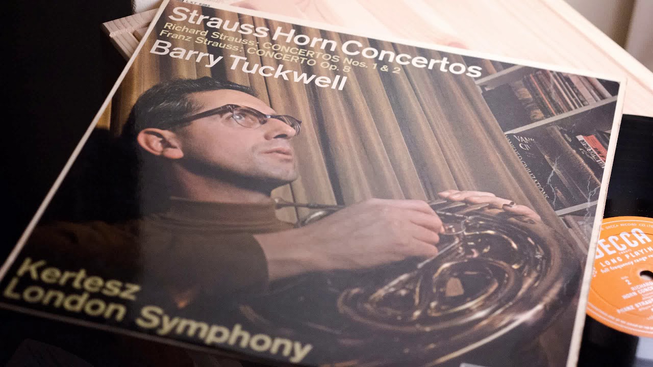 Strauss Horn Concertos Barry Tuckwell LSO Kertesz 1967