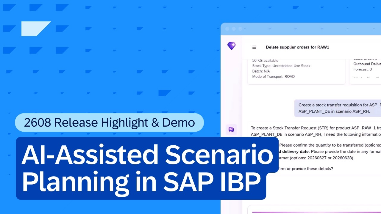 Сценарное планирование с помощью ИИ в SAP IBP | Обзор и демонстрация релиза 2608