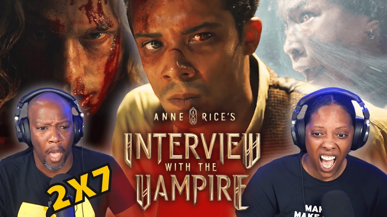 INTERVIEW WITH THE VAMPIRE - Season 2 Episode 7 Reaction 2x7 | I Could Not Prevent It