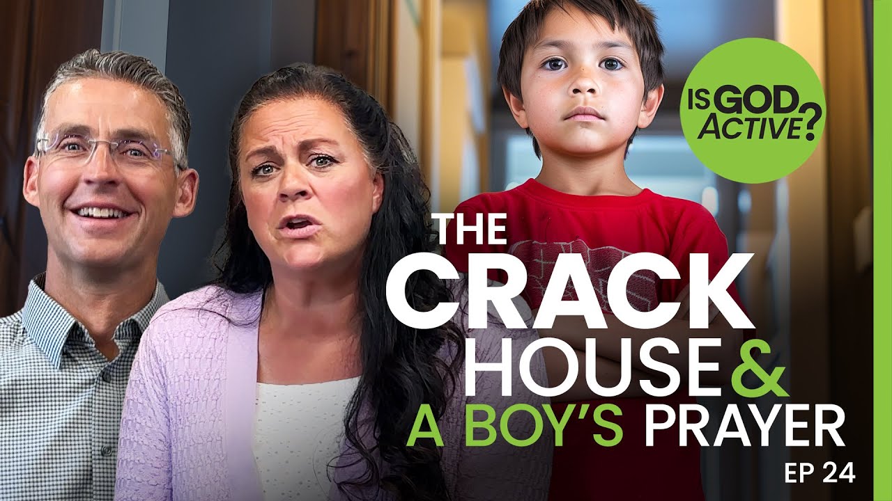 The Crack House & a Boy’s Prayer
