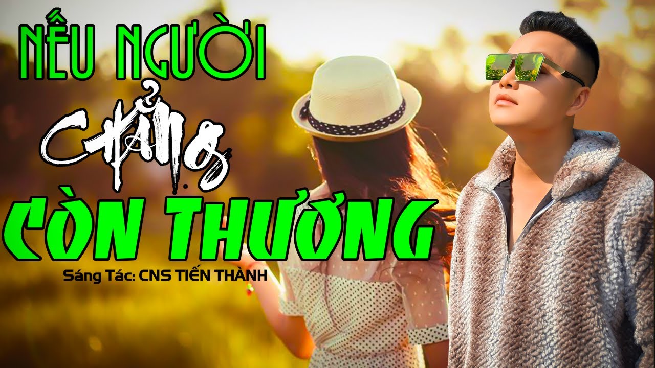 💥Liên Khúc RumBa - Nếu Người Chẳng Còn Thương - Mai Tiến Đạt, Nghe Tê Tái Trong Lòng.