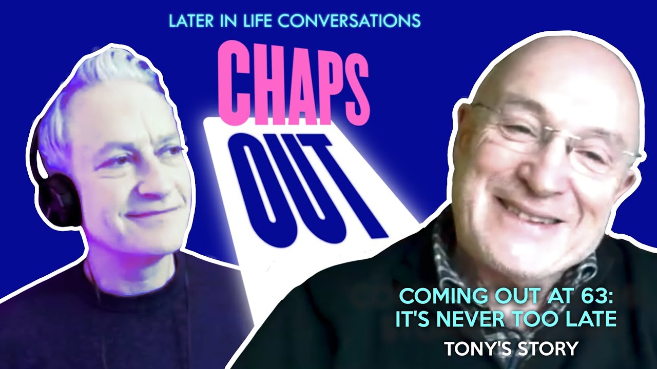 Coming Out at 63: Tony Kaye | CHAPS OUT
