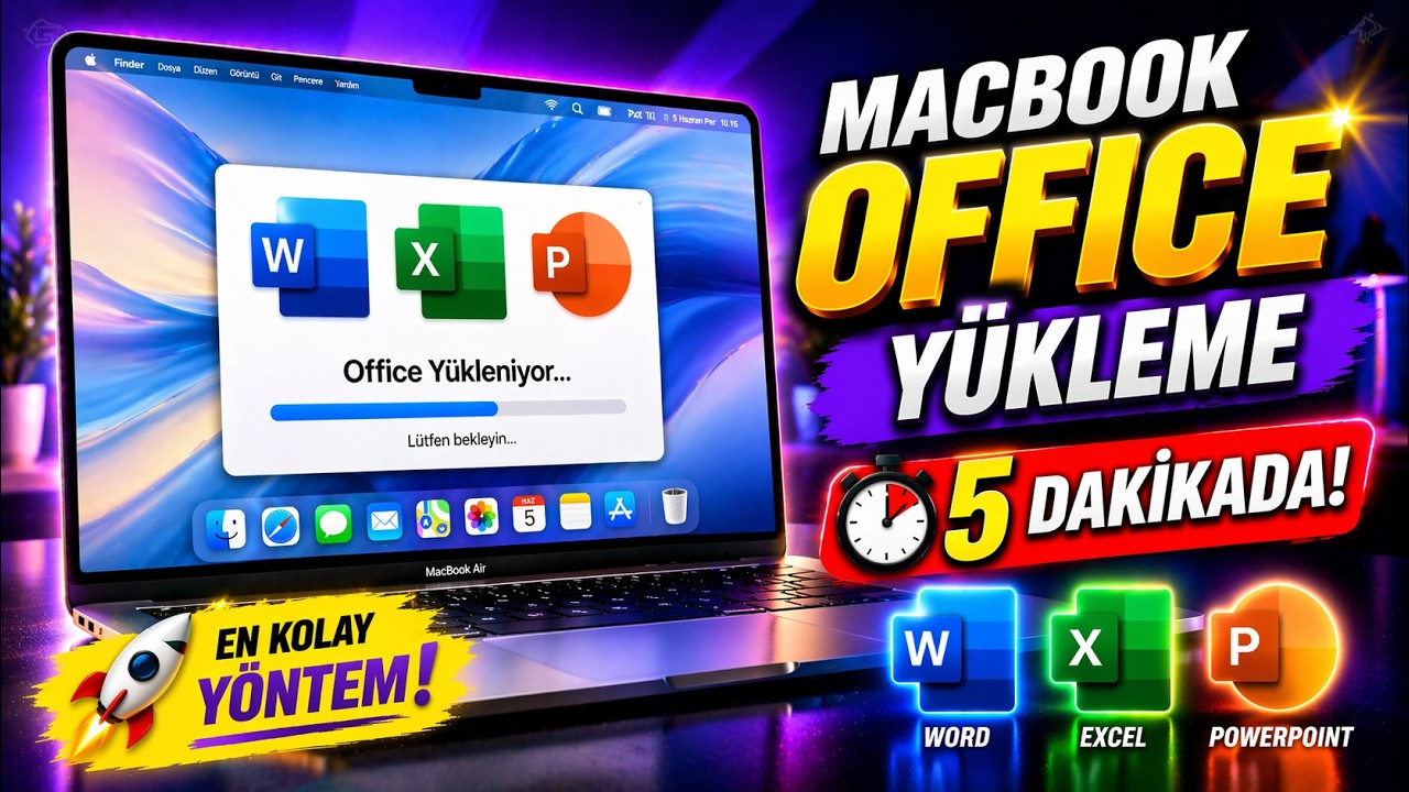 Macbook office 2026 Ücretsiz Yükleme | Güncel ve Detaylı Anlatım @Teknovo