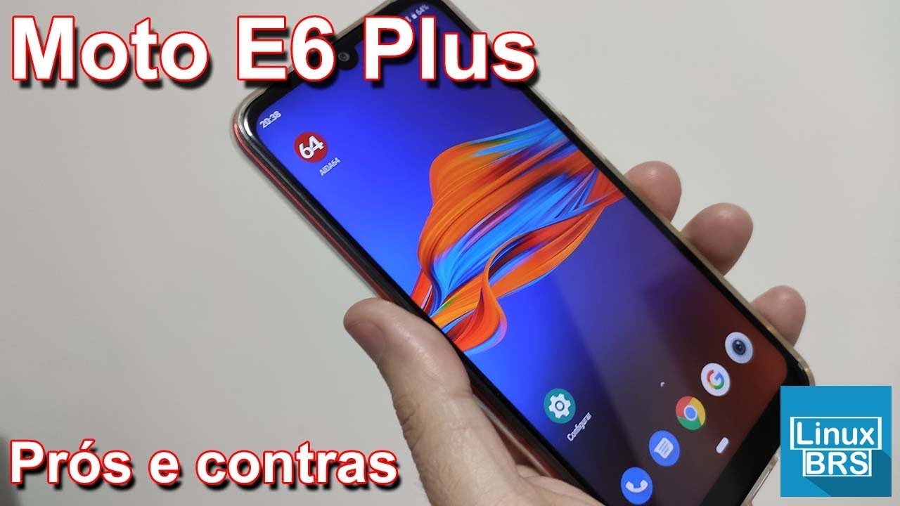 🔘  Motorola Moto E6 Plus - Prós e Contras