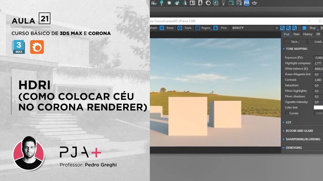 [CURSO GRATUITO DE 3DS MAX E CORONA] AULA 21 - HDRI. Como colocar o céu direto no render