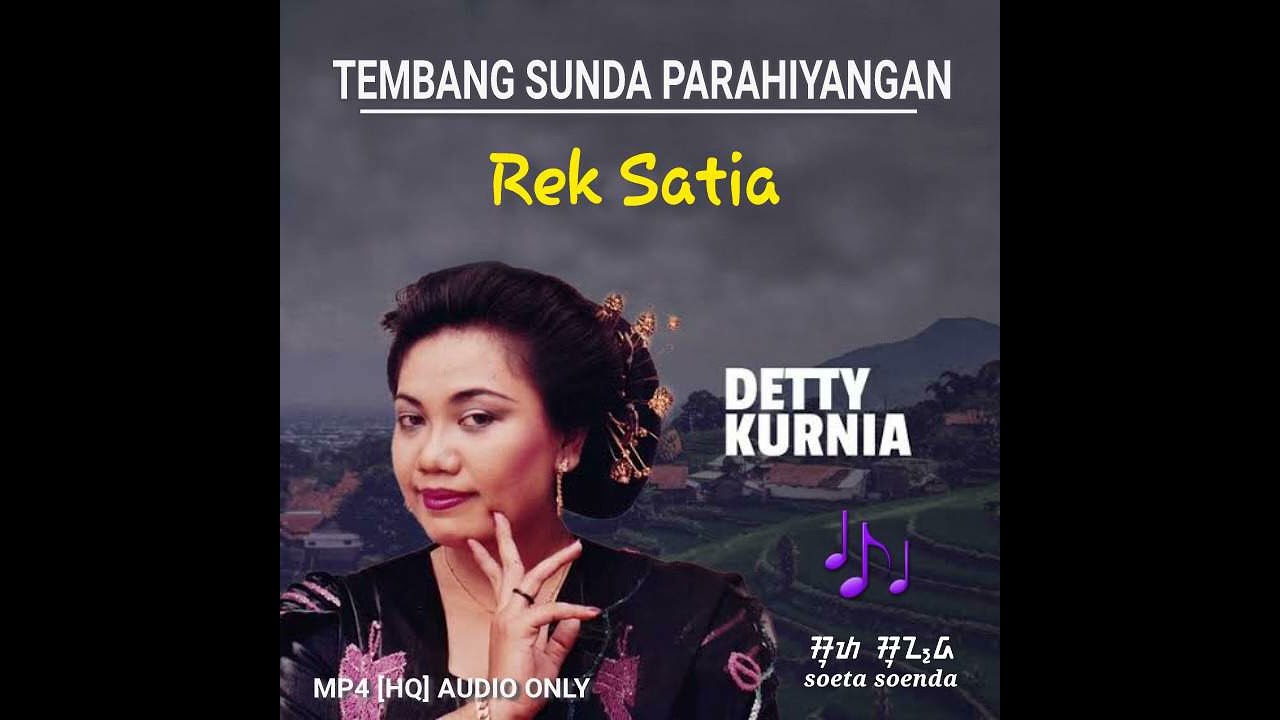 DETTY KURNIA - REK SATIA