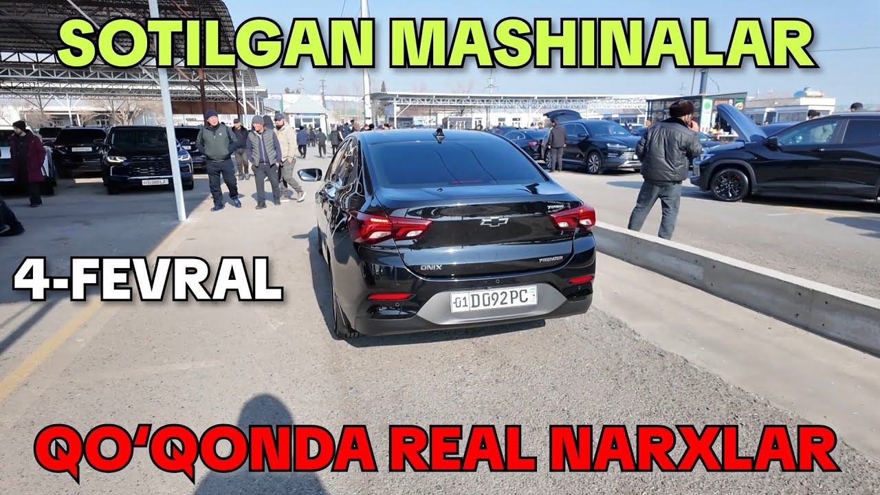 QO'QONDA REAL NARXLAR. 4-FEVRAL. SOTILGAN MASHINALAR NARXLARI. QO'QON MASHINA BOZORI 