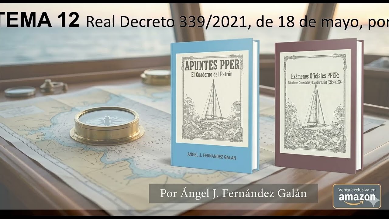TEMA 12 Patr&oacute;n Profesional de embarcaciones de recreo.