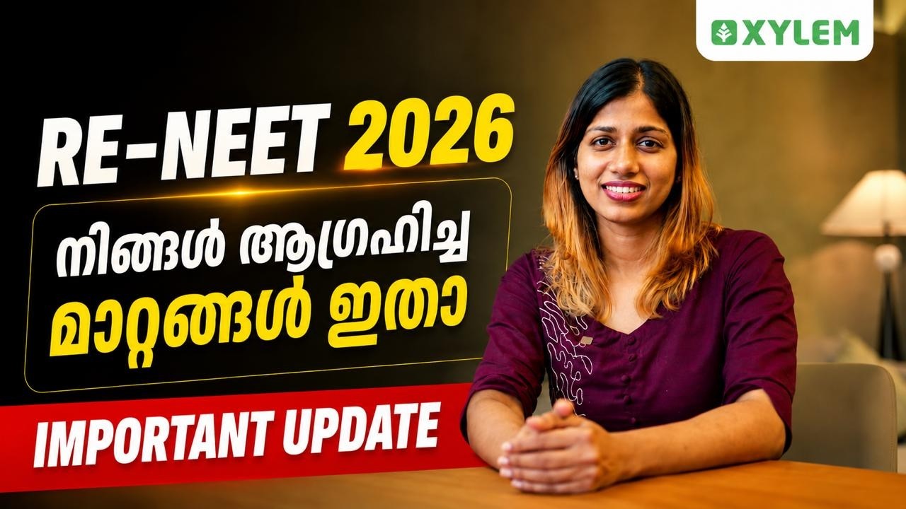 RE - NEET 2026: Important Update | Xylem NEET
