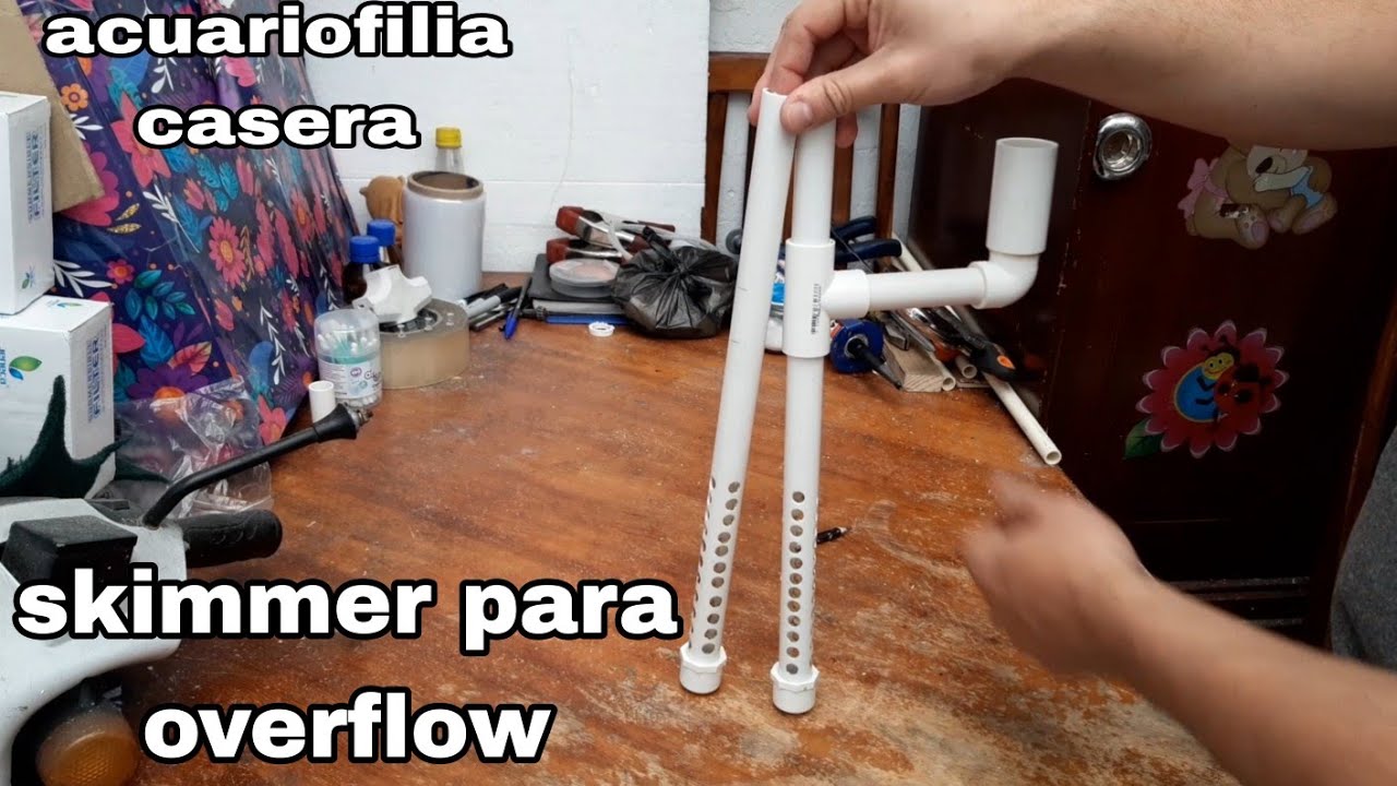 como elaborar el skimmer para el overflow y eliminar el biofilm en el agua.