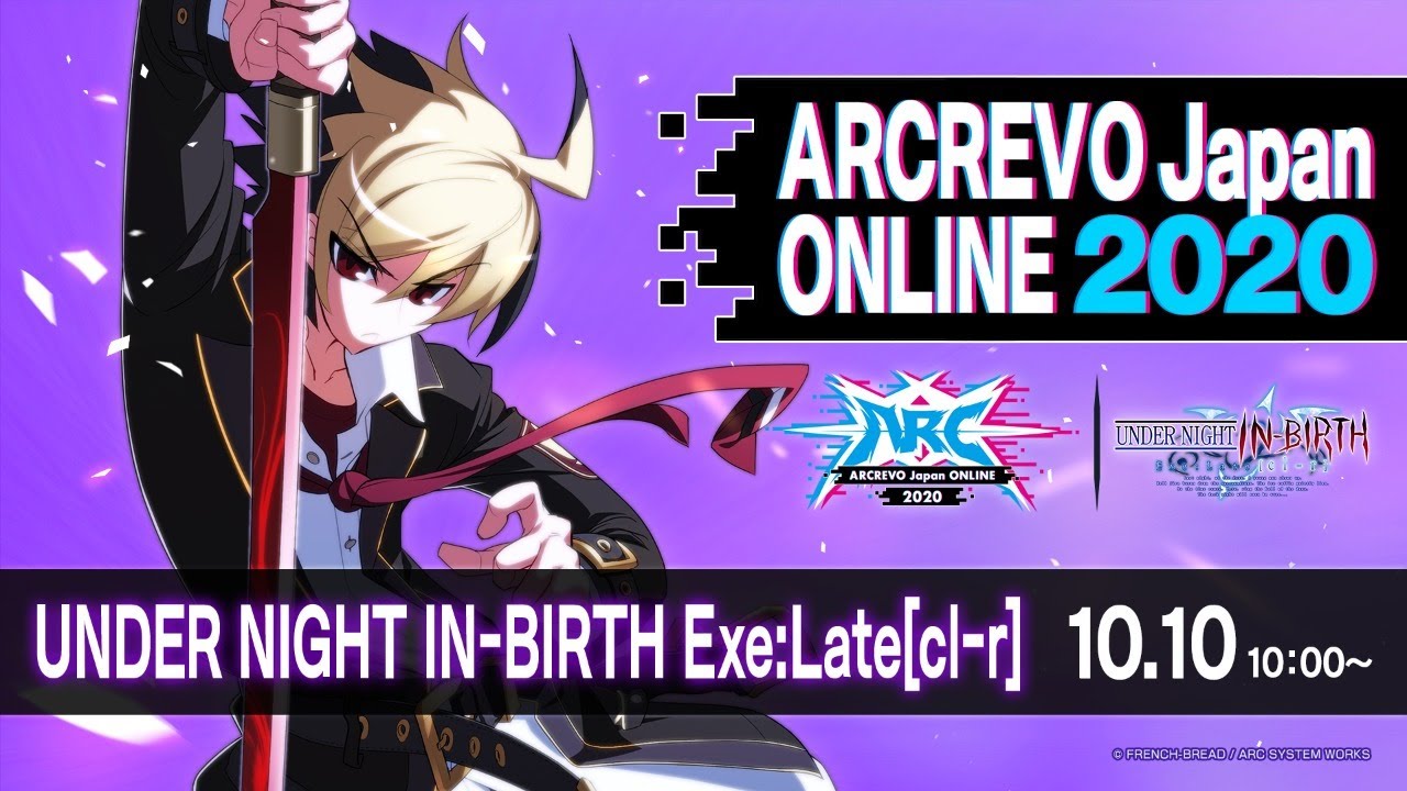 【ARCREVO Japan ONLINE 2020】UNDER NIGHT IN-BIRTH Exe:Late[cl-r]