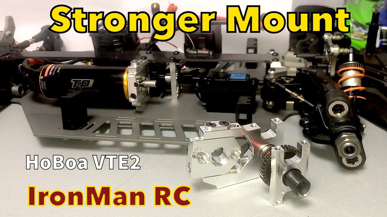 HoBoa VTE2 new motor mount IRonMan RC