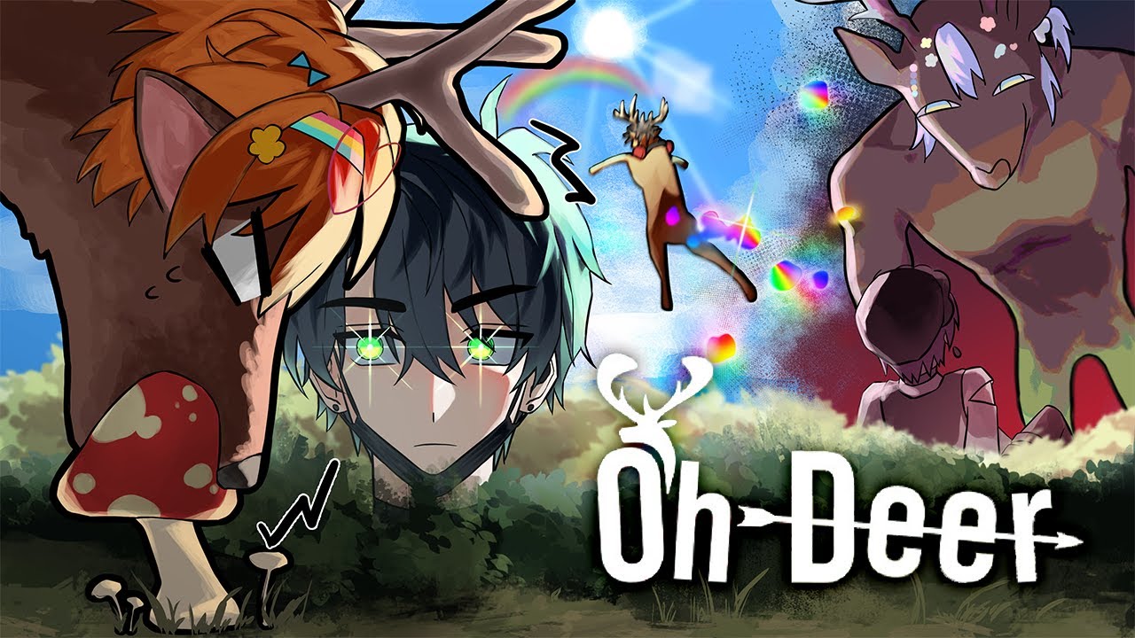 《 OH DEER 》 사슴이 어슬렁 어슬렁 【이로 시점】