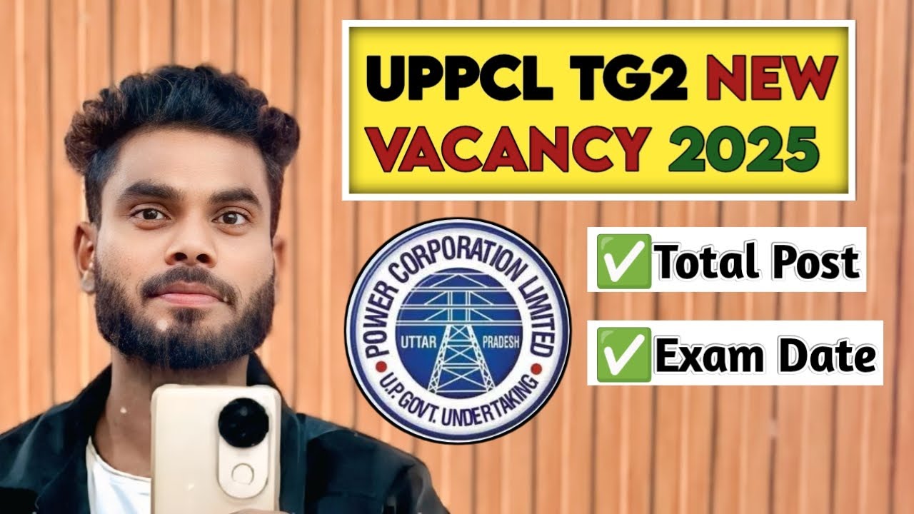 UPPCL TG2 NEW VACANCY 2025|UPPCL TG2 NEW VACANCY UPDATE |