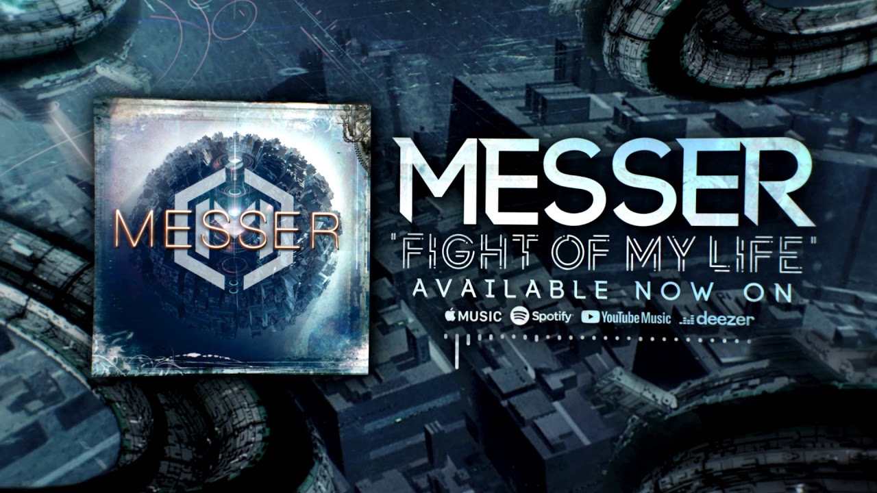 MESSER - Fight Of My Life (Official Audio)