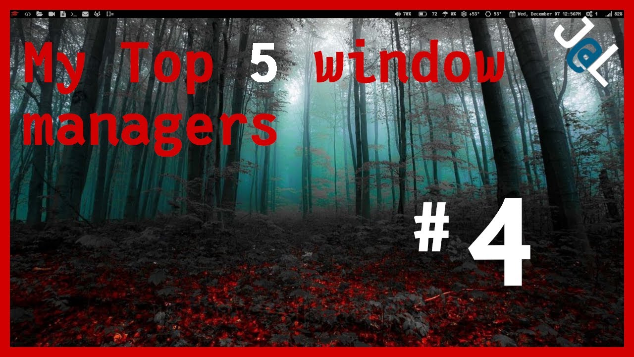 My Top 5 Window Managers list -- #4