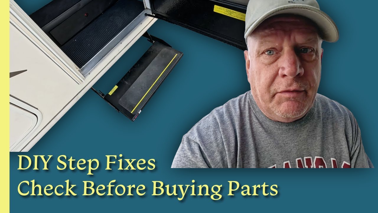 RV Step Problems? Try This Before Buying Parts