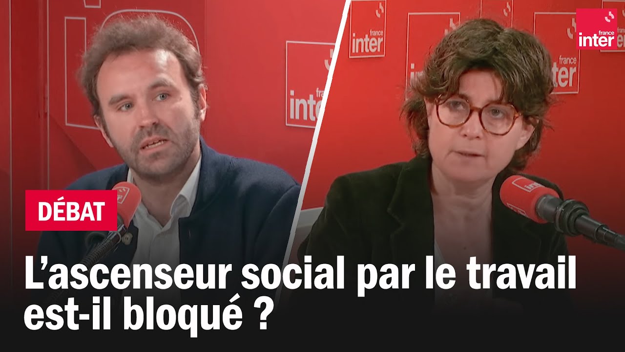 L’ascenseur social par le travail est-il bloqué ? Le débat du 7/10