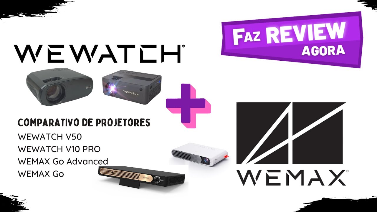 Comparativo de PROJETORES - WEWATCH V50 x WEWATCH V10 Pro x WEMAX Go Advanced x Wemax Go