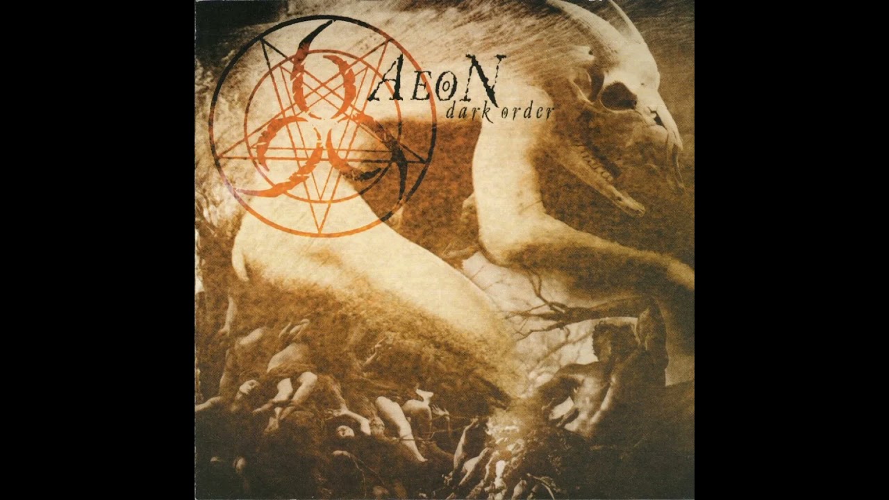 Aeon - Dark Order (Full Album)