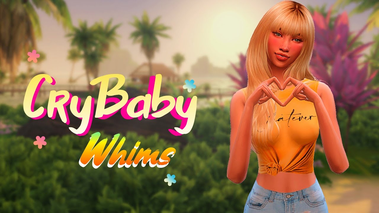 Crybaby Whims Legacy Challenge/Intro/ Sims 4