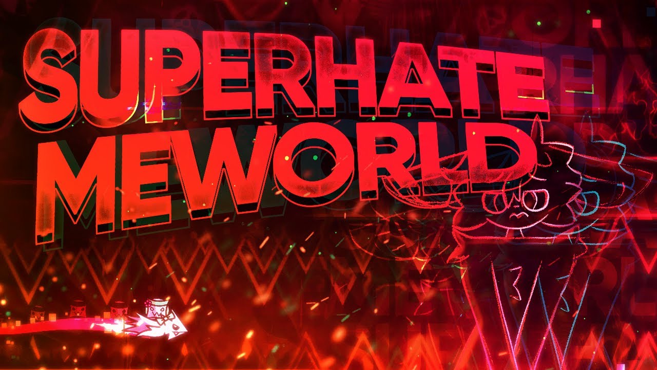 SUPERHATEMEWORLD 100% (Extreme Demon) by icedcave and co