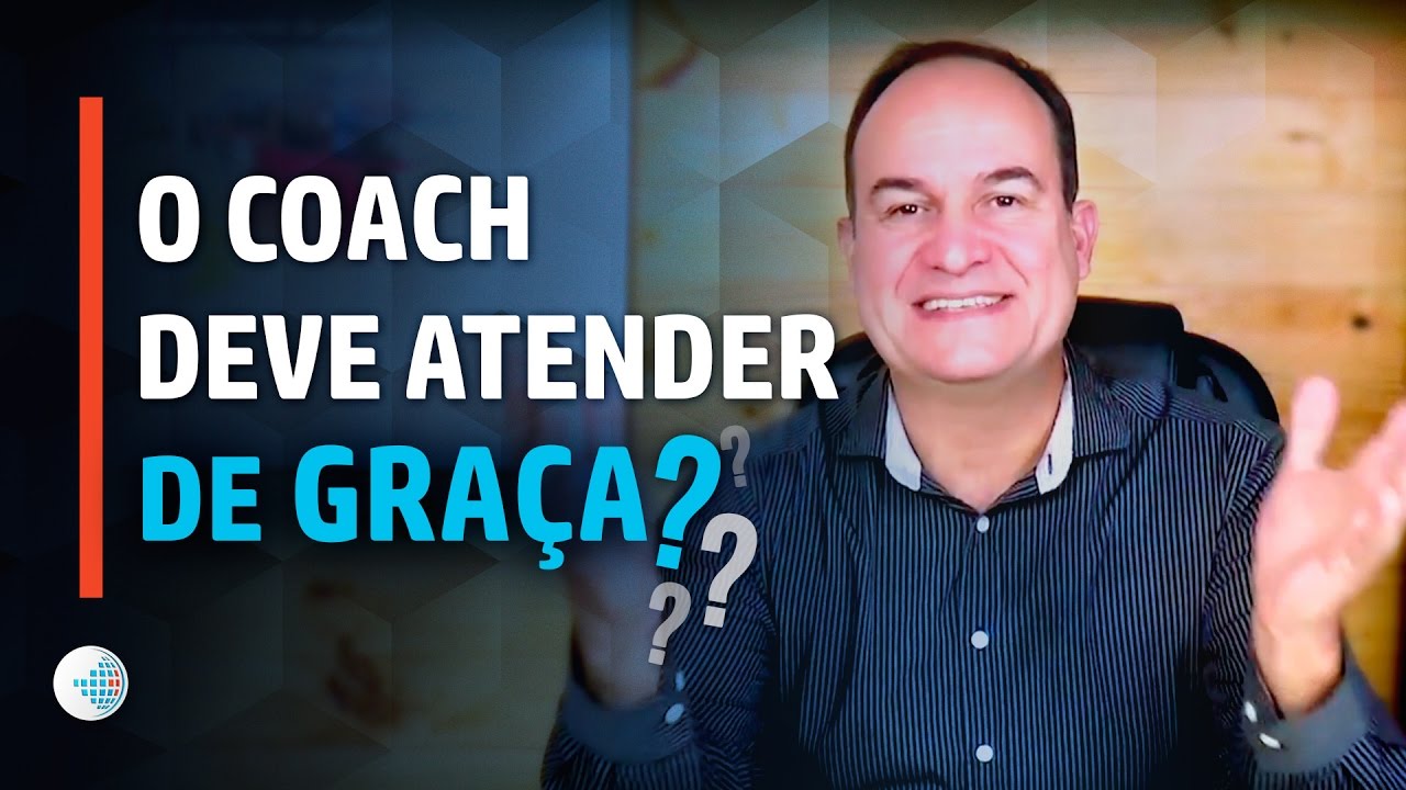 O Coach deve atender de gra&ccedil;a? | Roner Anderson