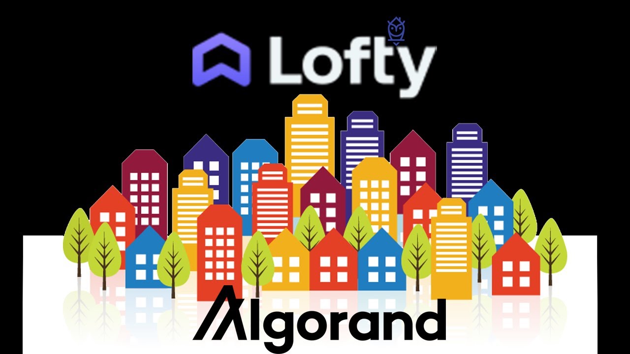 Algorand - Lofty AI Tokenized Real Estate Passive Income With Daily Rent Lofty Highlighted By NASDAQ