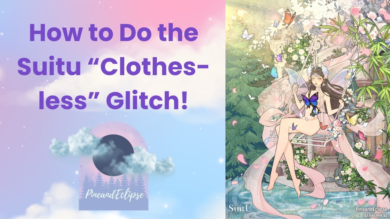 How to Do the Suitu ~Clothes-less Glitch~