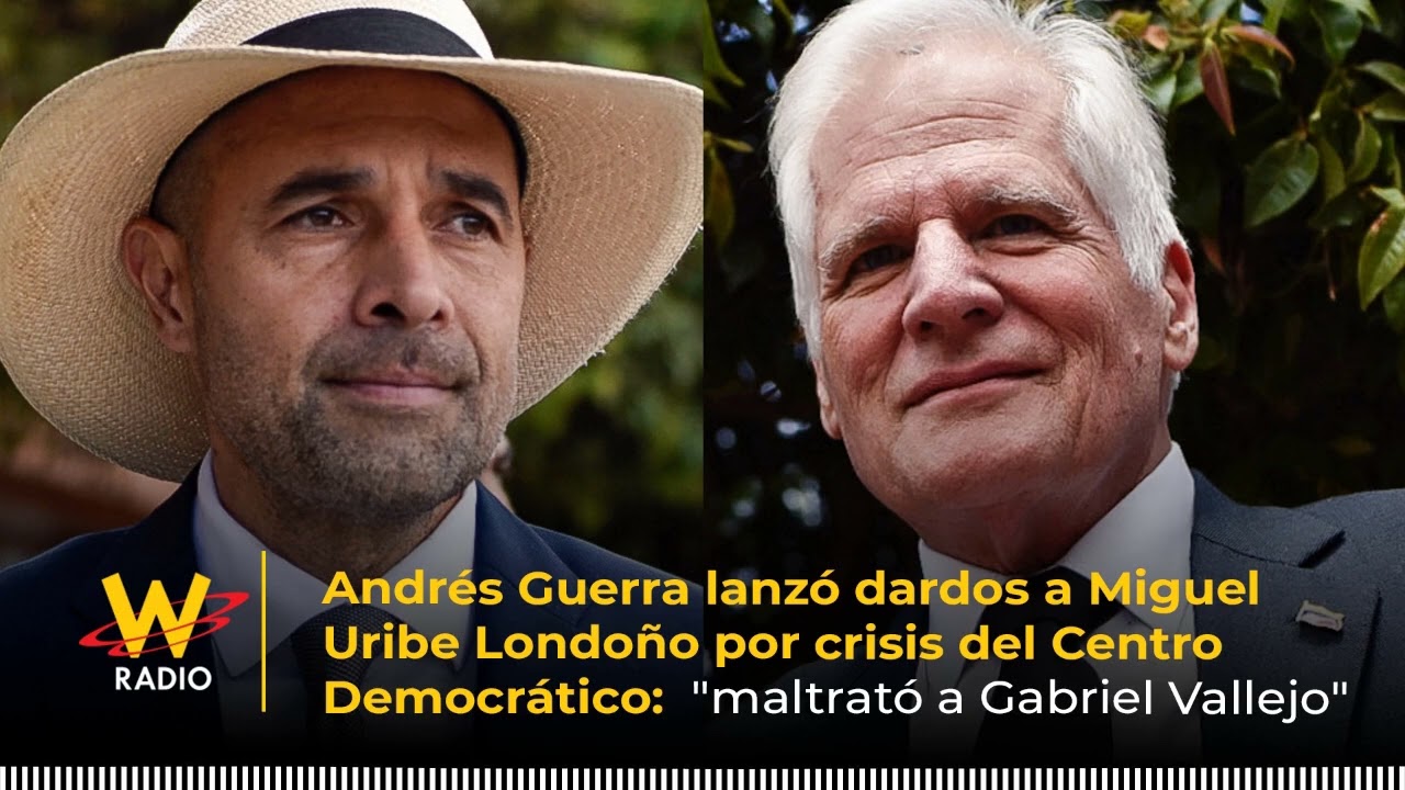 Andrés Guerra se va contra Miguel Uribe Londoño: “maltrató a Gabriel Vallejo” | La W