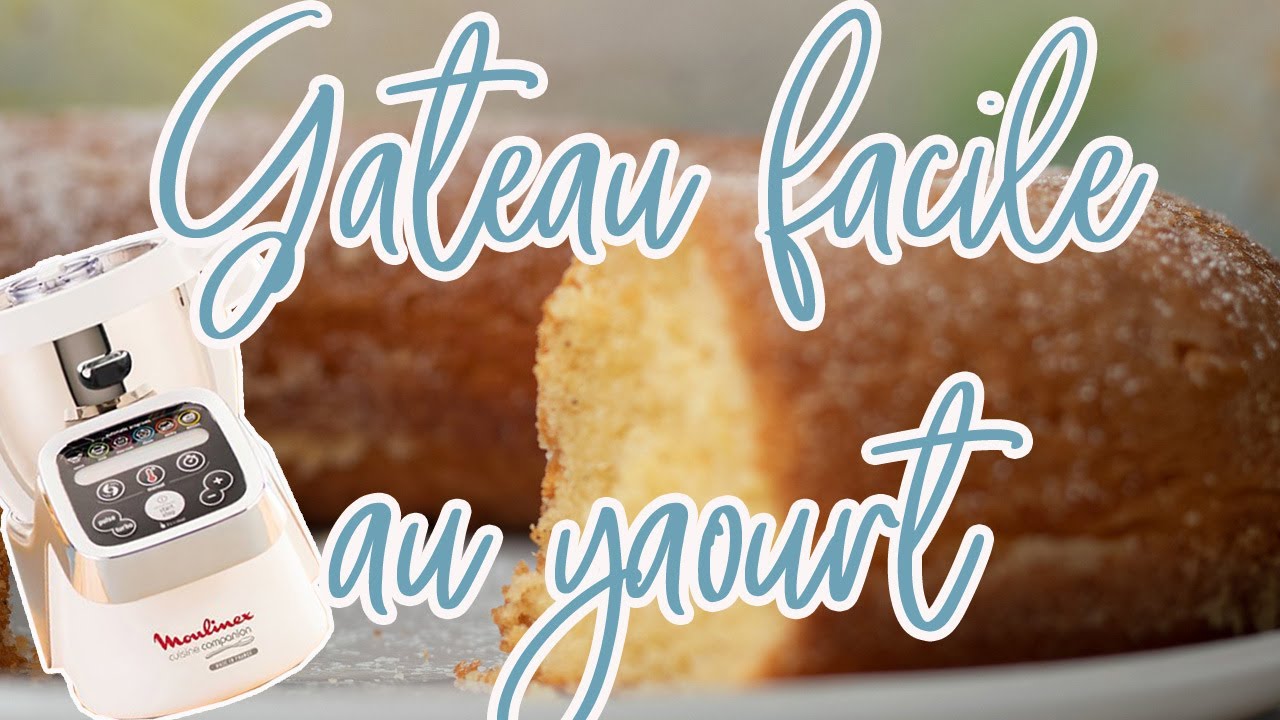 Recettes Companion  — GÂTEAU FACILE