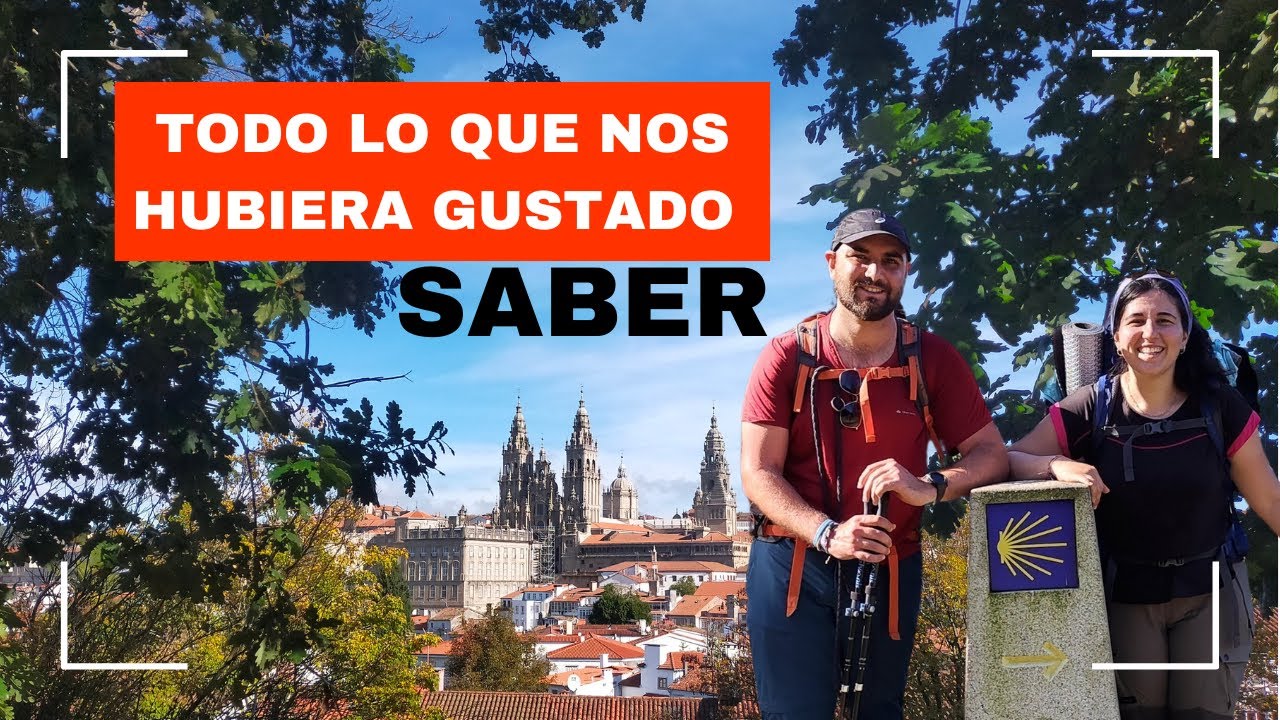 Los mejores CONSEJOS para hacer el CAMINO DE SANTIAGO