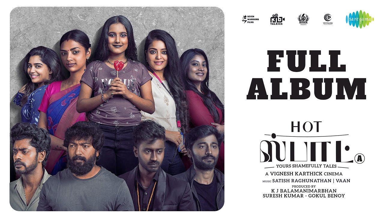 Hot Spot - Full Album | Kalaiyarasan, Sandy, Janani Iyer | Vignesh K | Satish Raghunathan, Vaan