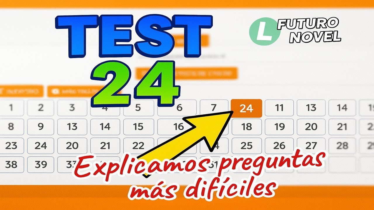 TEST 24. Sácate el carnet de conducir este verano con mi ayuda.