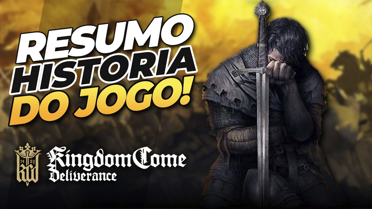 Resumo da HISTÓRIA de KINGDOM COME DELIVERANCE!