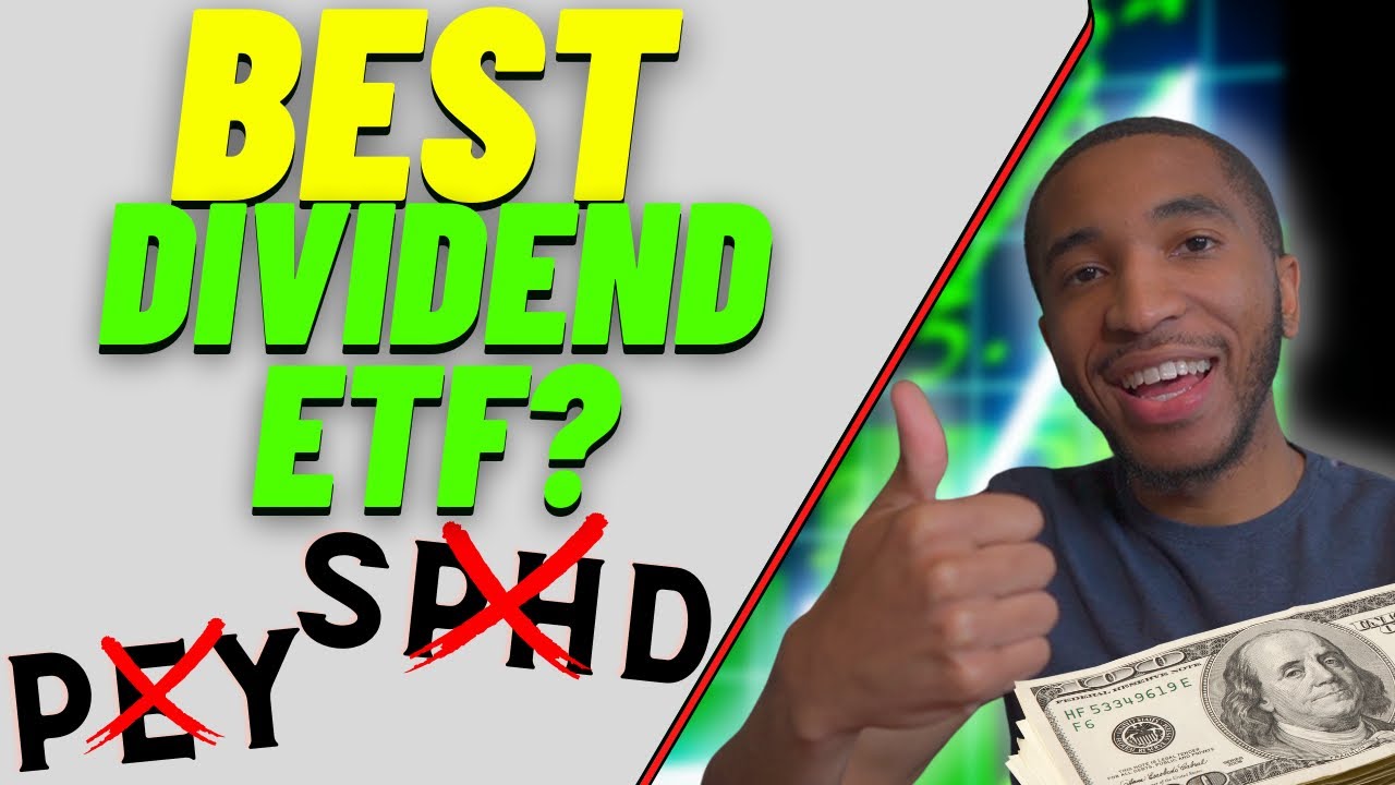 Best Dividend ETF?  NOT $PEY or $SPHD