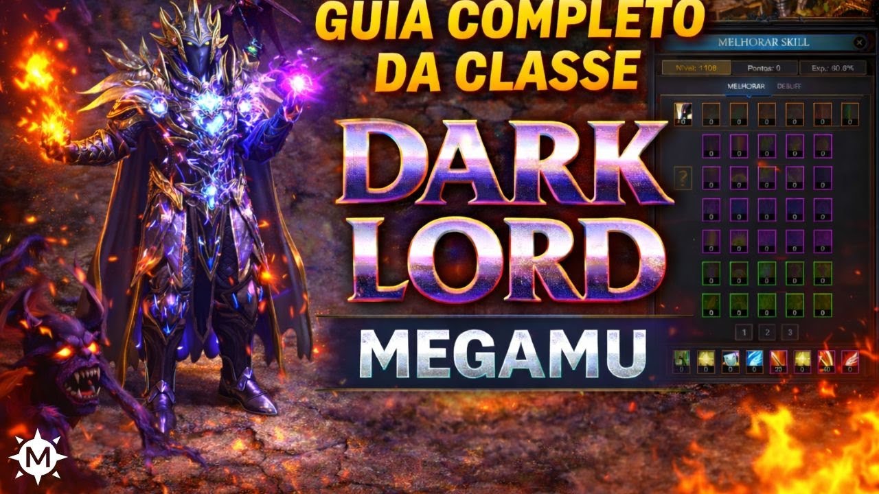 GUIA COMPLETO DO DARK LORD | MEGAMU🔥