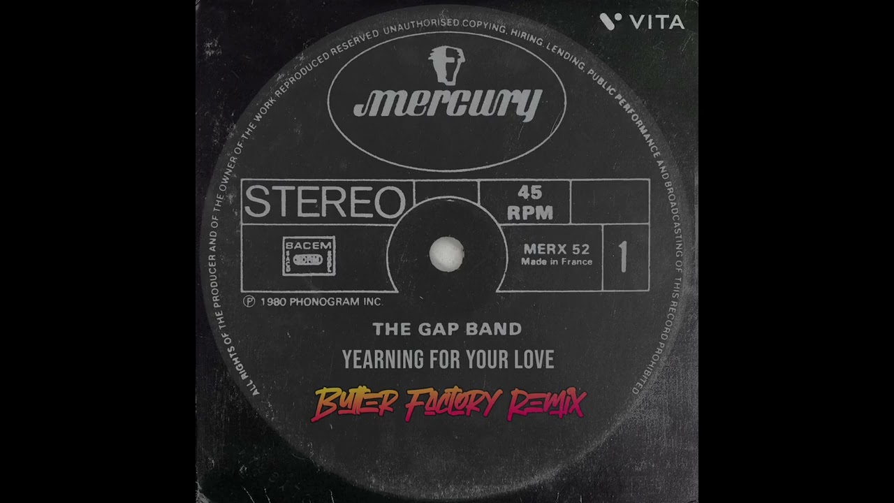 The Gap Band - Yearning For Your Love (Butter Factory Remix) Available @ https://shorturl.at/YD2VP