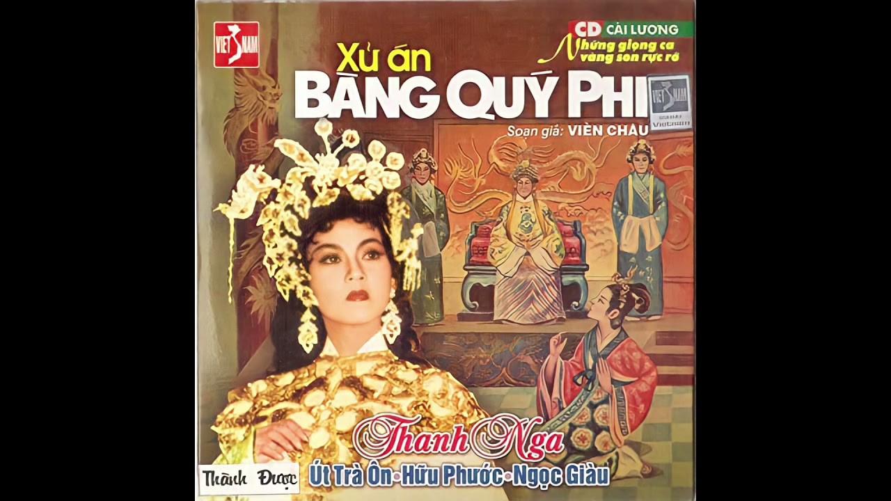 XỬ ÁN BÀNG QUÝ PHI | Soạn giả: Viễn Châu, Thể Hà Vân | Thanh Nga | Thành Được | Ngọc Giàu