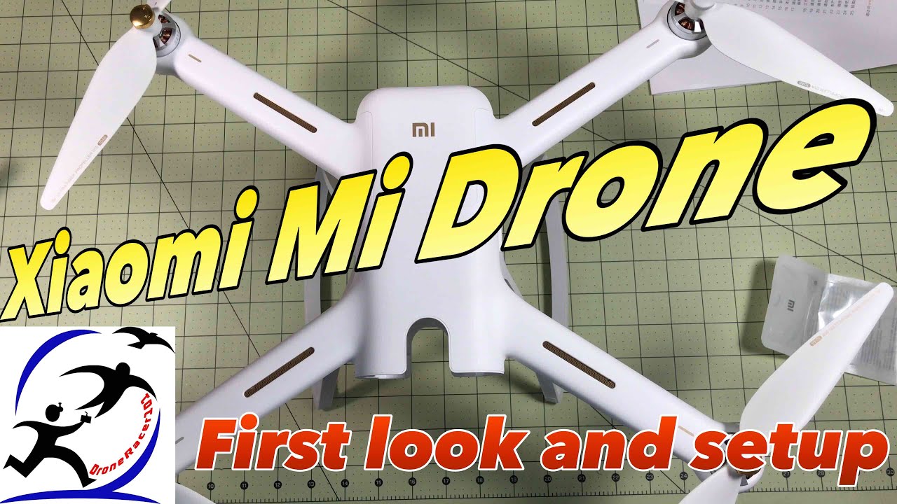Xiaomi Mi Drone Unboxing and How to Setup – A 4K drone you can actually afford