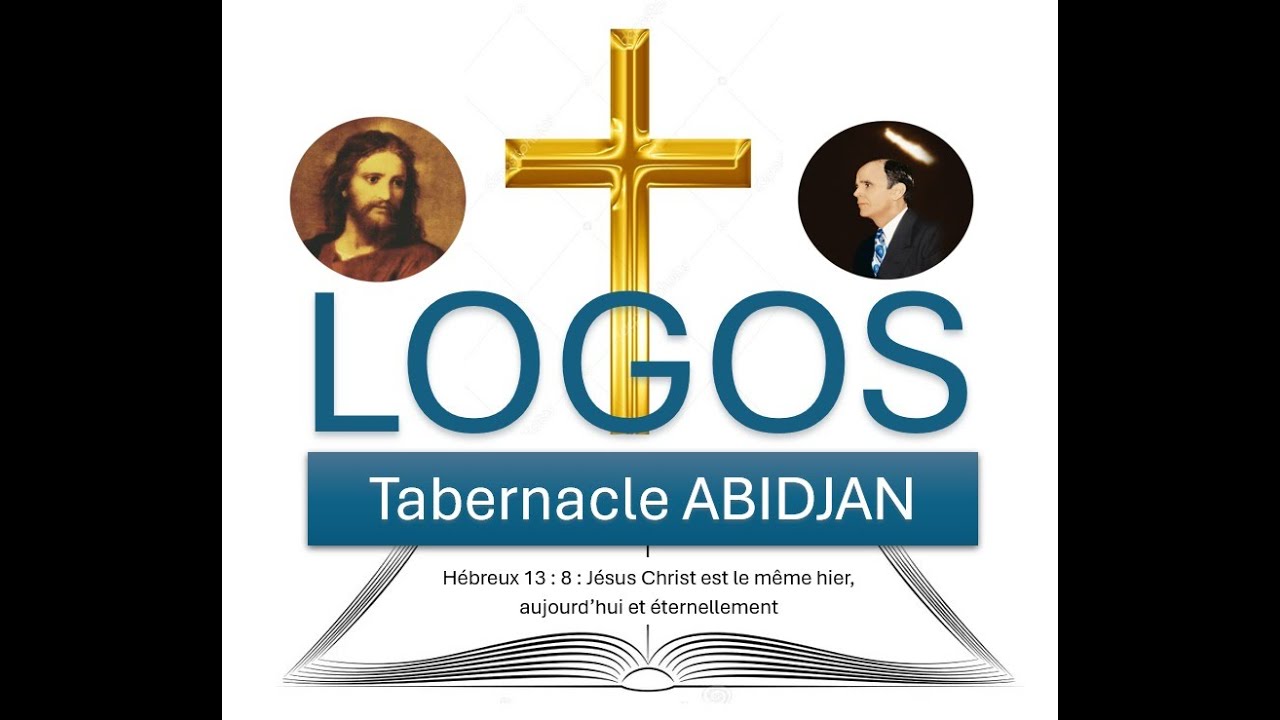 Culte du Mercredi 11 Février 2026 - LOGOS TABERNACLE ABIDJAN