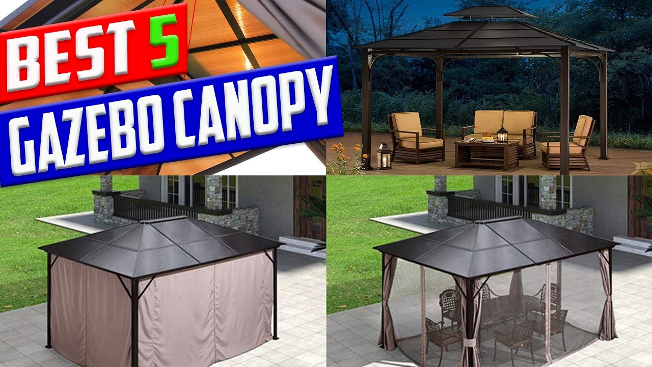 Best 5 Gazebo Canopy For Outdoor