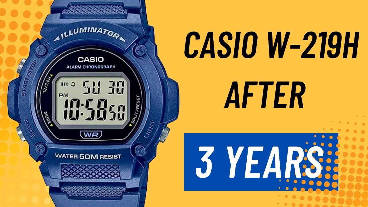 Casio W-219H Long-Term Review – Still a Budget King in 2025?