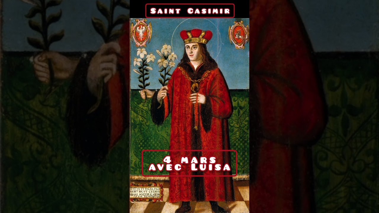 4 mars avec Luisa – Saint Casimir