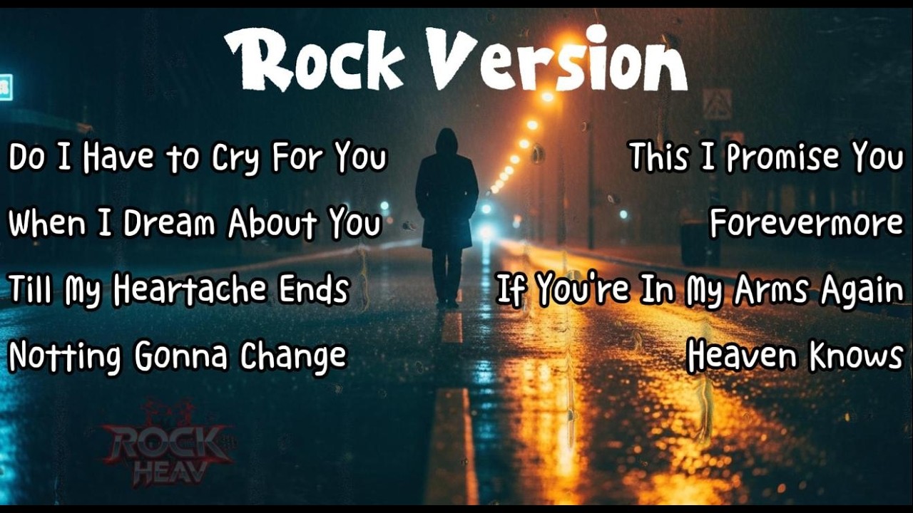Best Rock Heav - Do I Have To Cry For You Cover 💜 Non-Stop Playlist 2026  Top Trending Rock