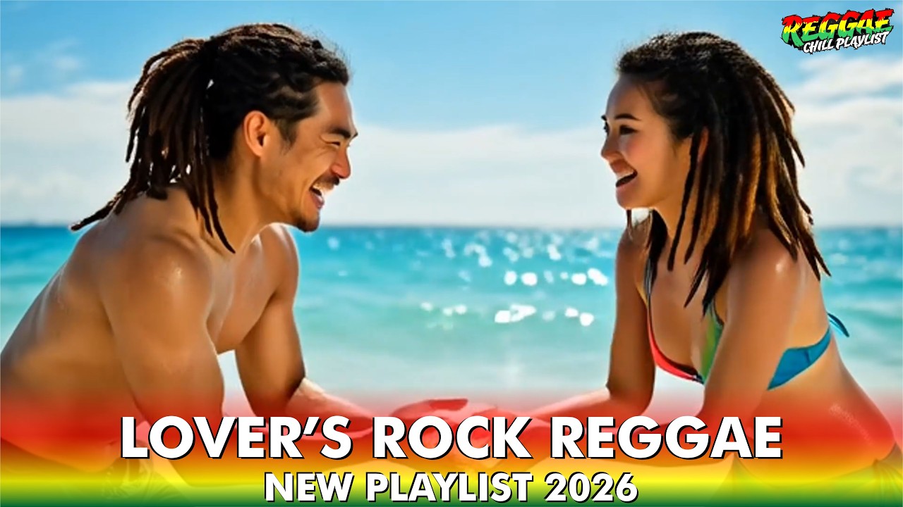 Smooth Lovers Rock Chill Reggae 2026 | Love Songs in Slow Time