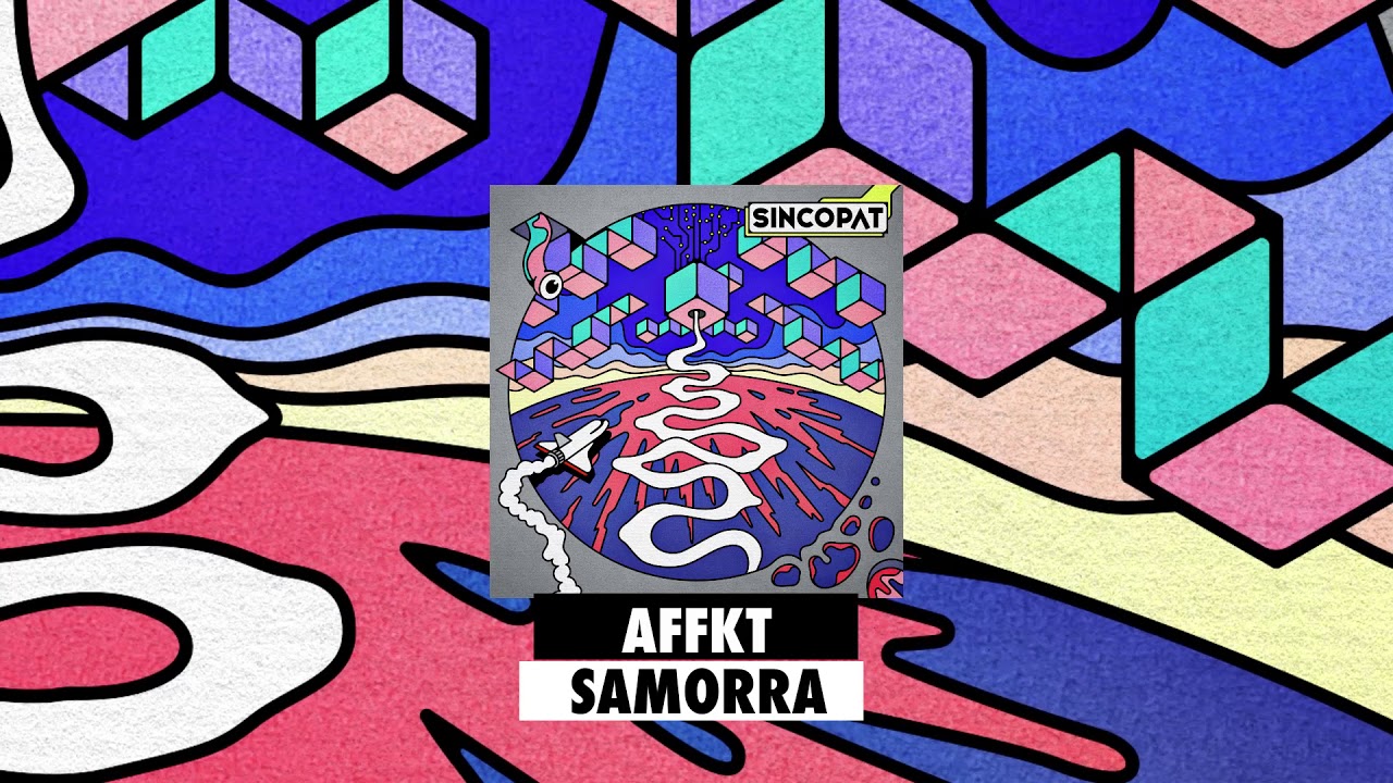 AFFKT - Samorra [Sincopat 82]